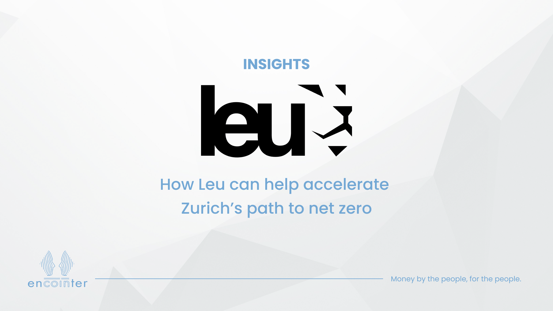 Encointer_How Leu can help accelerate Zurichs path to net zero