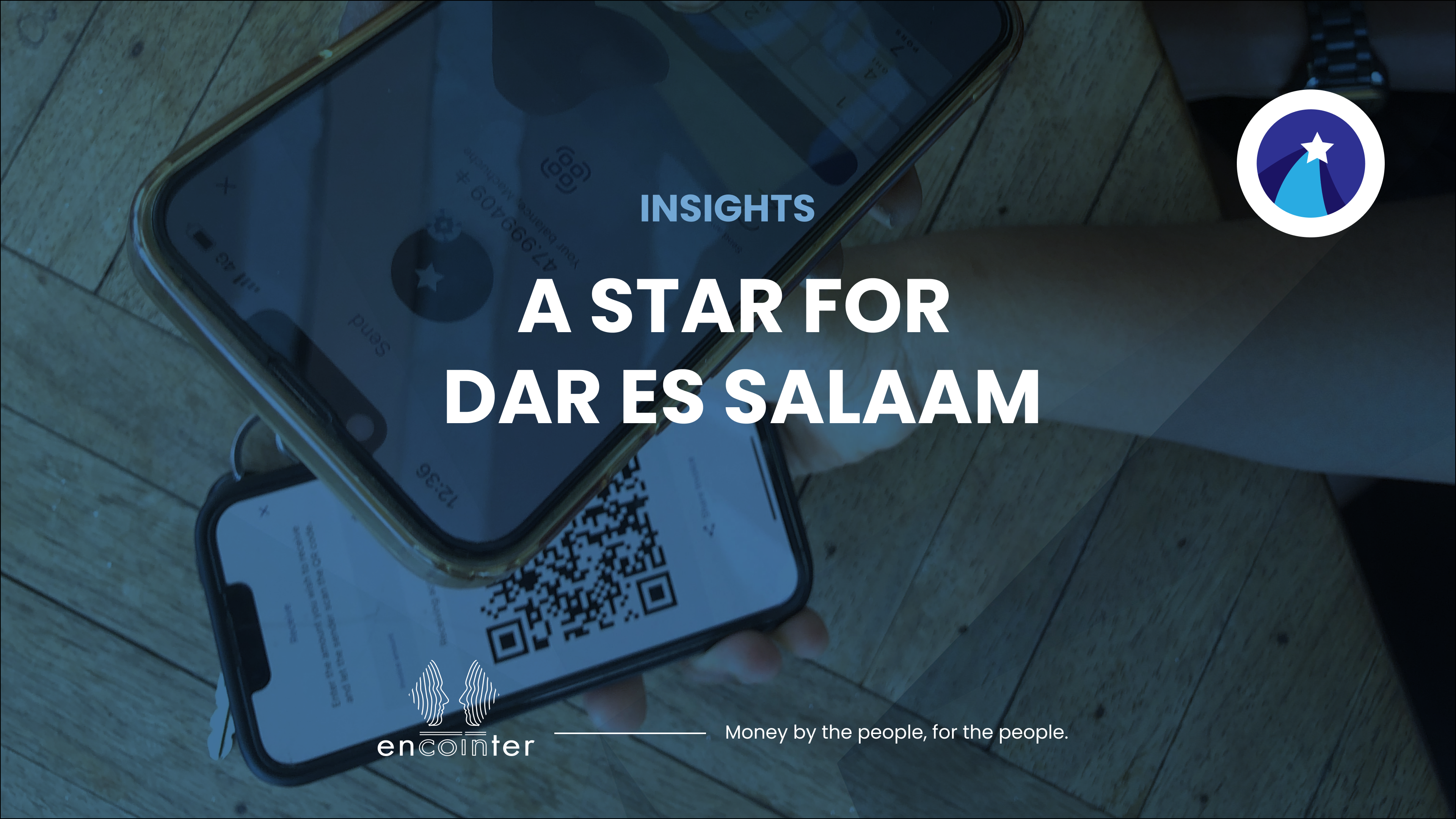 Encointer Blog_A Star for Dar es Salaam