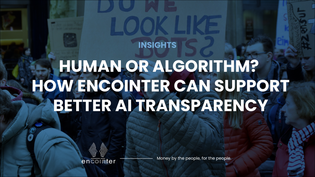 Human or algorithm? How Encointer can support better AI transparency